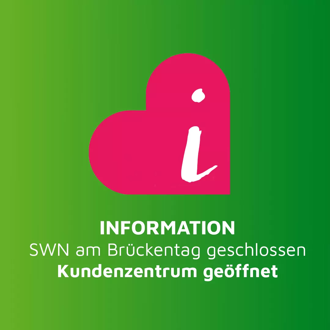 Information SWN geschlossen - Stadtwerke Neumarkt
