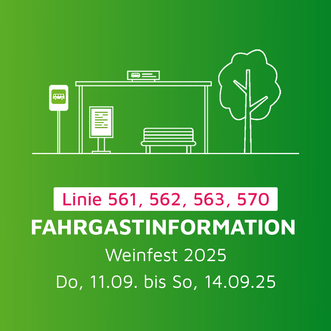 Fahrgastinformation Weinfest 2025 - Stadtwerke Neumarkt